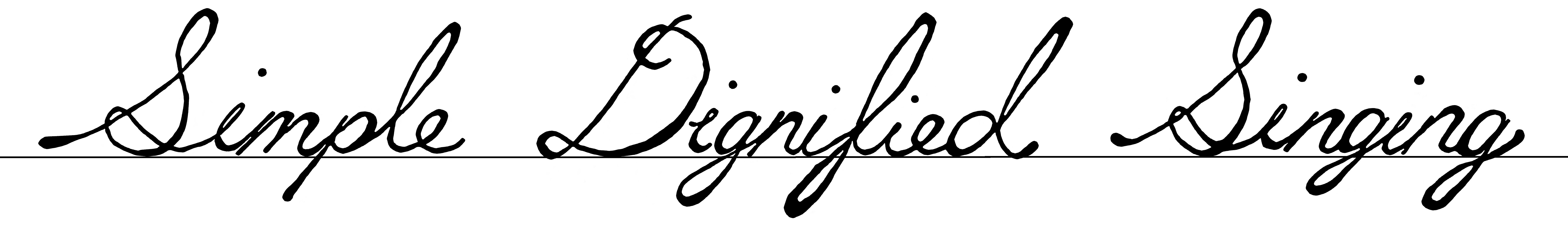 Simple Dignified Singing